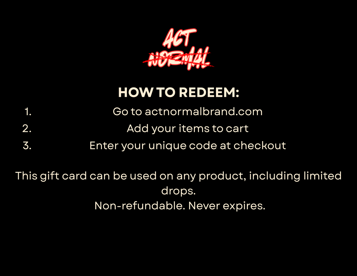 Act Normal Gift Card